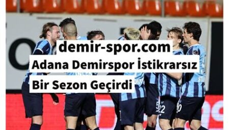 Adana Demirspor, Hazırlık Maçlarında Nasıl Performans Sergiledi?