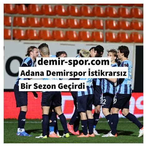 Adana Demirspor, Hazırlık Maçlarında Nasıl Performans Sergiledi?