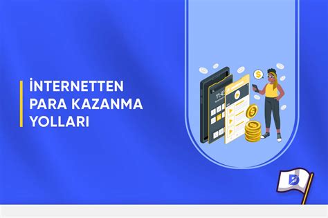 İnternetten Para Kazanma Yöntemleri ve İnternet E-Ticaret Platformları